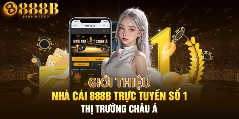 Tổng quan về nhà cái 888B năm 2026