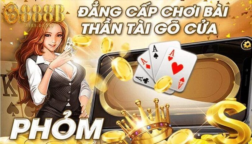 Chơi Phỏm 888B – Hướng Dẫn Chi Tiết Và Mẹo Chiến Thắng